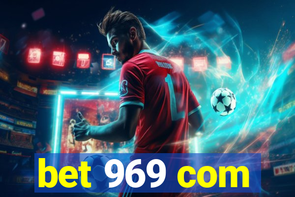 bet 969 com